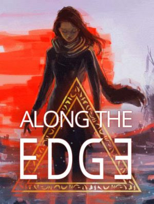 Along the Edge (2016)