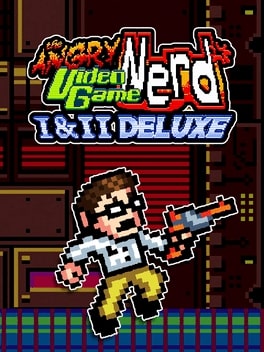 Angry Video Game Nerd I  II Deluxe