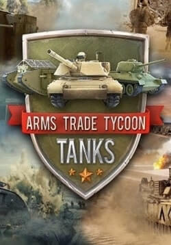 Arms Trade Tycoon: Tanks