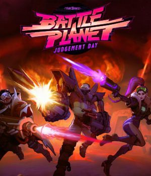 Battle Planet - Judgement Day