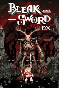 Bleak Sword DX (2023)