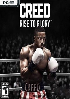 Creed: Rise to Glory