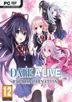 DATE A LIVE: Rio Reincarnation