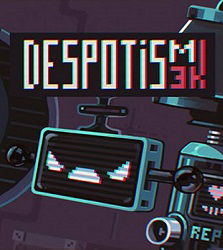 Despotism 3k