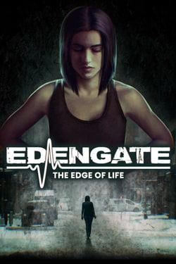 Edengate: The Edge of Life