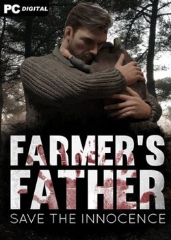 Farmer's Father: Save the Innocence