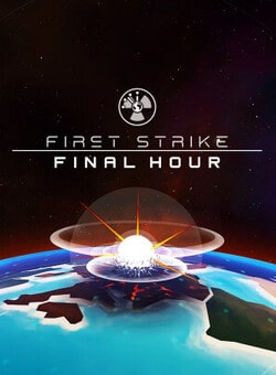 First Strike: Final Hour