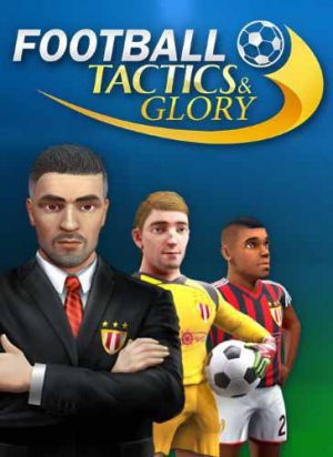 Football, Tactics  Glory