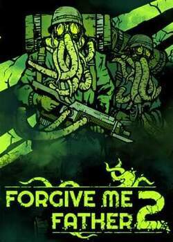 Forgive Me Father 2