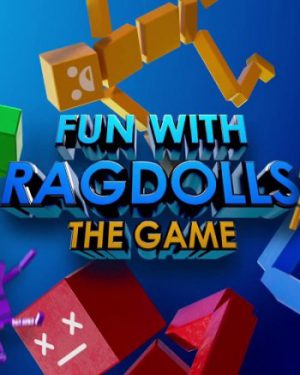 Fun with Ragdolls: The Game