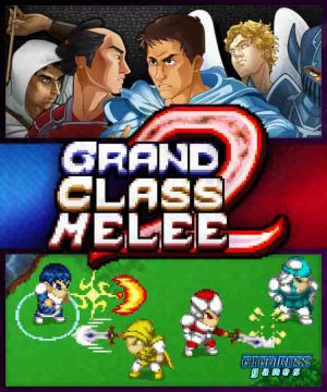 Grand Class Melee 2