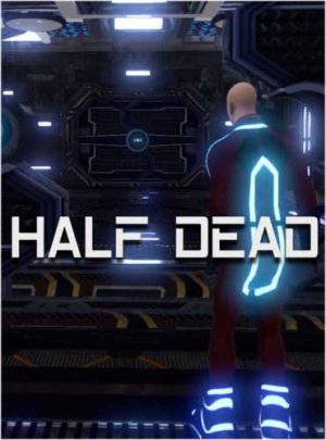 Half Dead