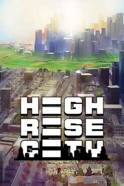 Highrise City (2023)