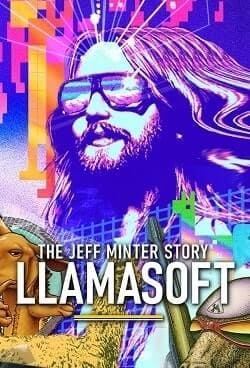 Llamasoft: The Jeff Minter Story