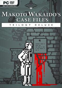 MAKOTO WAKAIDO’s Case Files TRILOGY DELUXE