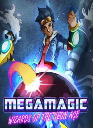 Megamagic: Wizards of the Neon Age