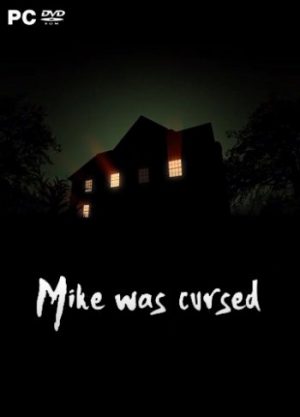 Mike was Сursed