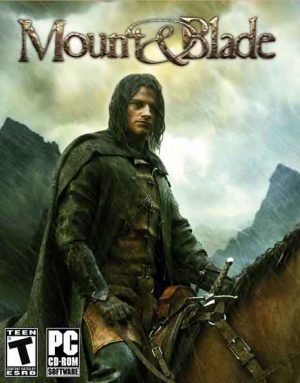 Mount  Blade (2008) + Anthology