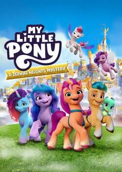 My Little Pony: A Zephyr Heights Mystery