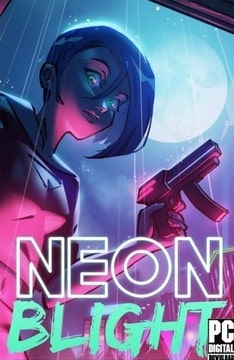 Neon Blight (2022)