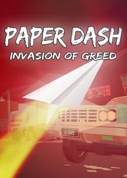 Paper Dash - Invasion of Greed