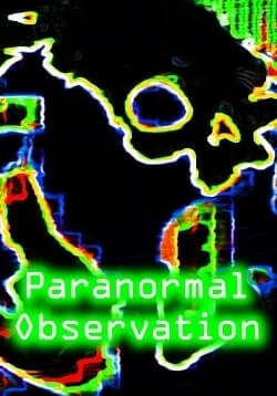 Paranormal Observation (2024)