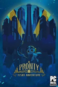 Pronty: Fishy Adventure