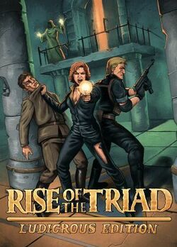 Rise of the Triad: Ludicrous Edition