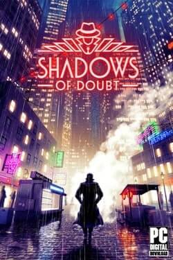 Shadows of Doubt (2024)