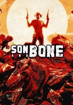 Son and Bone (2024)