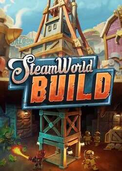 SteamWorld Build (2023)