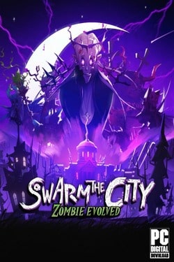 Swarm the City: Zombie Evolved