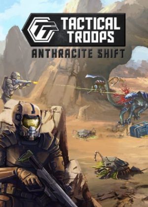 Tactical Troops: Anthracite Shift