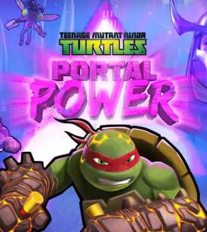 Teenage Mutant Ninja Turtles: Portal Power