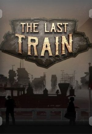 The Last Train - Definitive Edition