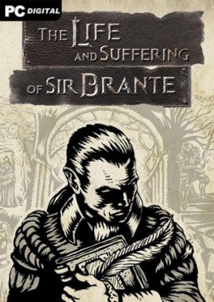 The Life and Suffering of Sir Brante