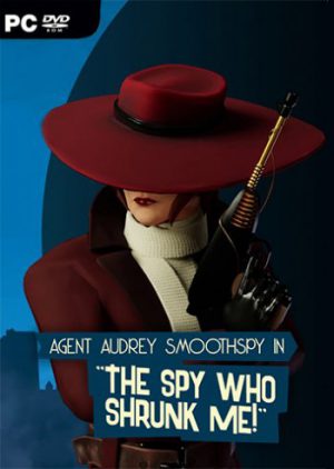 The Spy Who Shrunk Me