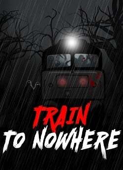 Train to Nowhere (2024)