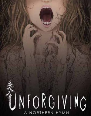 Unforgiving - A Northern Hymn