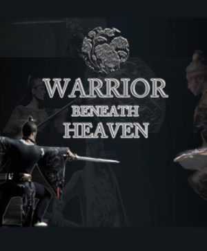 Warrior Beneath Heaven