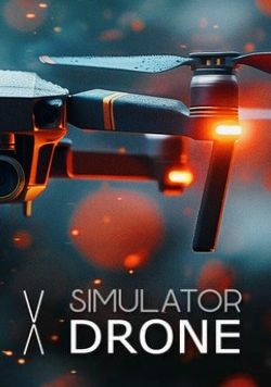 X Simulator Drone (2024)