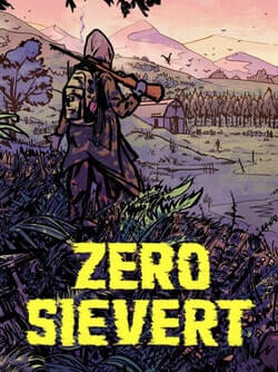 ZERO Sievert (2022)