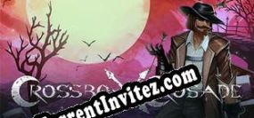 Crossbow Crusade (2021) | RePack from LUCiD