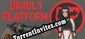 Download Deadly Platform