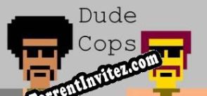 Dude Cops (2018/ENG/MULTI10/RePack from KaSS)