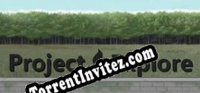 Project Explore (2017) | RePack from MiRACLE