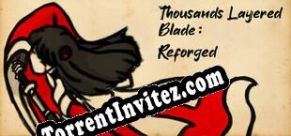 Thousands Layered Blade Reforged (2025/ENG/MULTI10/Pirate)